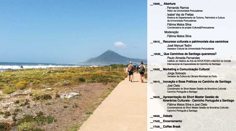 Universidade Portucalense lança Short Master em Gestão de Itinerários Culturais - Caminho Português a Santiago